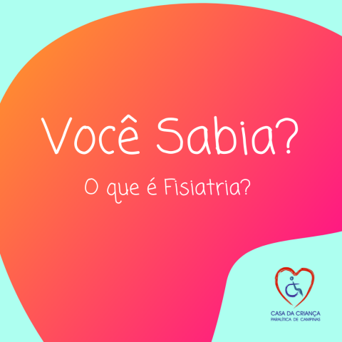 VOCÊ SABIA? O QUE É FISIATRIA?